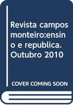 [9789721647893] Revista campos monteiro: ensino e republica. Outubro 2010