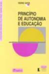 [9789725760772] Principio de Autonomia e Educacao