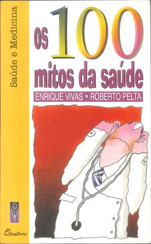 [9789725761274] 100 Mitos Da Saude