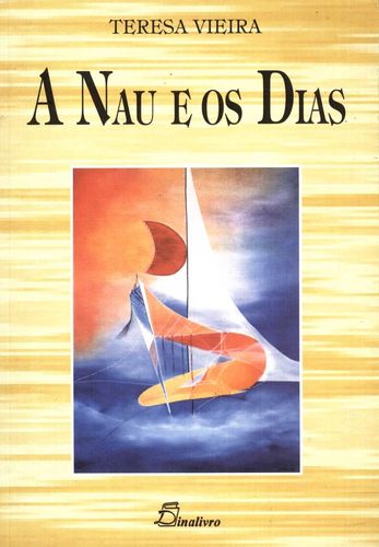 Nau e Os Dias