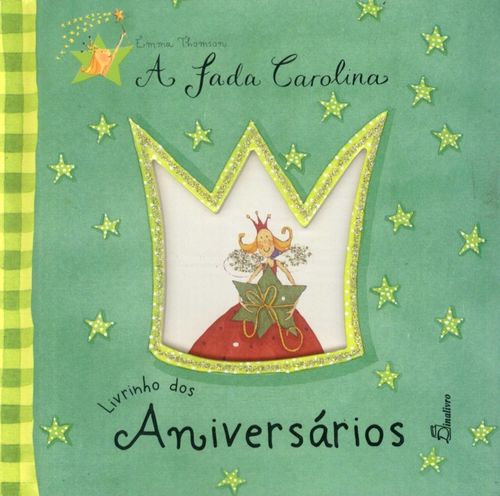 [9789725762578] Fada Carolina Livrinho Dos Aniversarios
