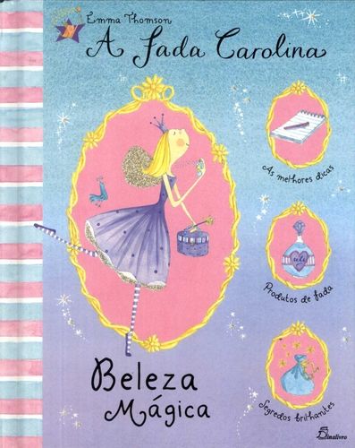 [9789725763063] Fada Carolina Beleza Magica