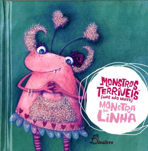 [9789725763742] Monstra Da Linha Monstros Terriveis Mas Nao Muito