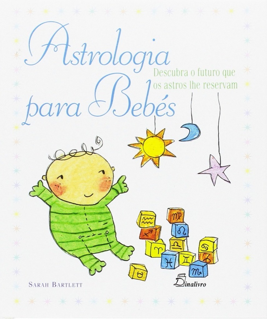 [9789725764039] Astrologia para Bebes