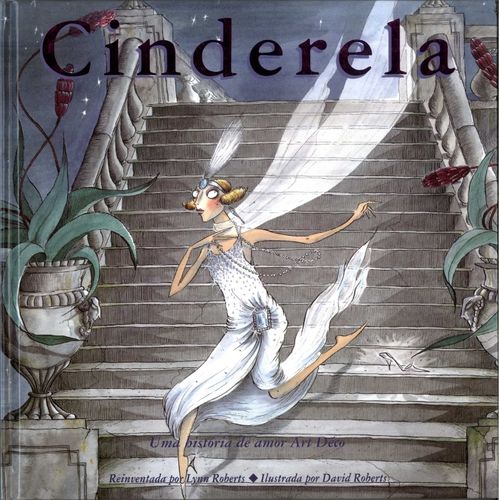 [9789725764534] Cinderela Uma Historia de Amor Art Deco