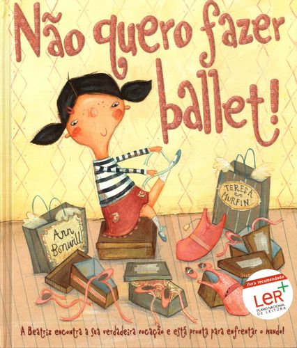 [9789725765739] Nao Quero Fazer Ballet a Beatriz Encontra a Sua