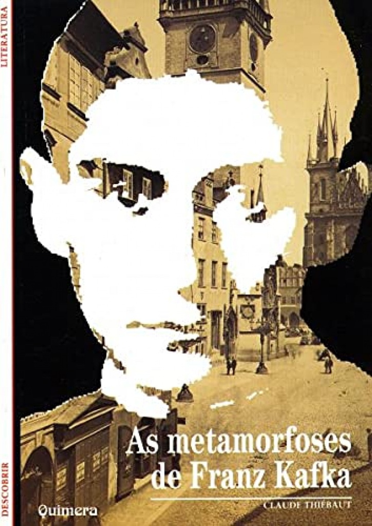 [9789725891094] Metamorfoses de Franz Kafka, As