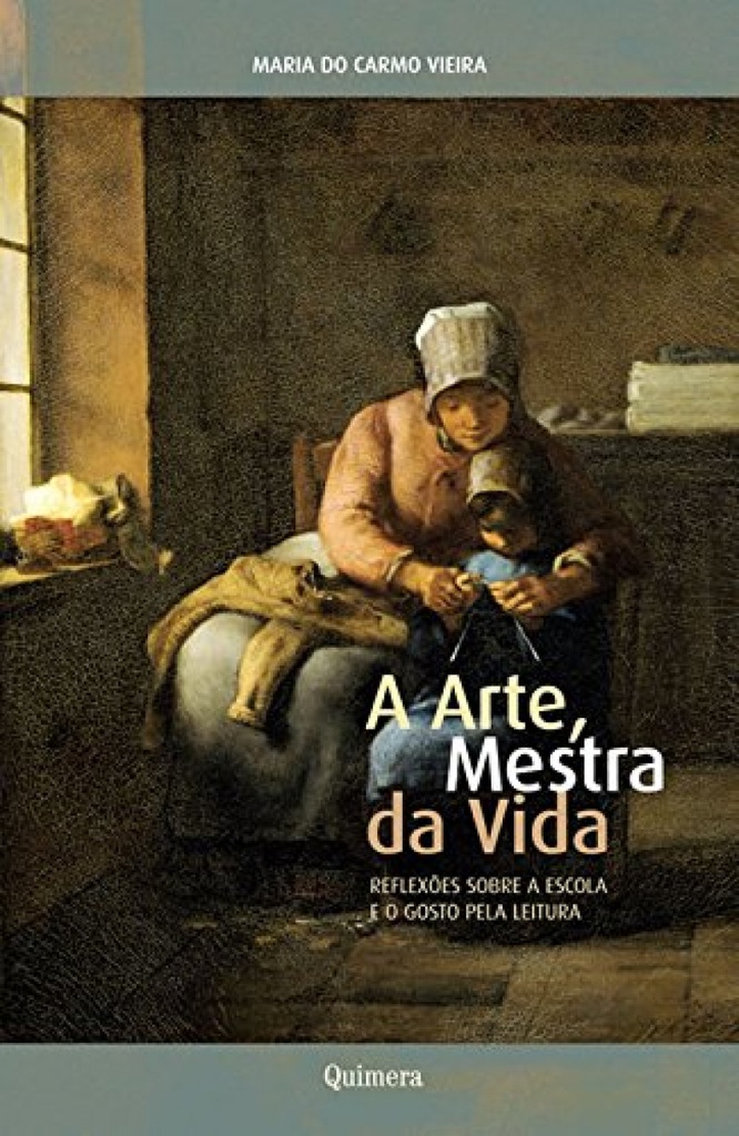 [9789725891957] Arte Mestra da Vida, A