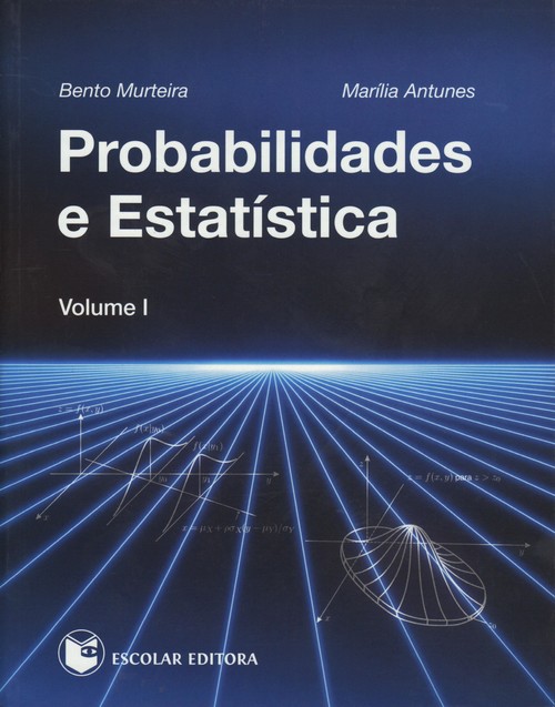 [9789725923559] Probabilidades e Estatística - Vol. I