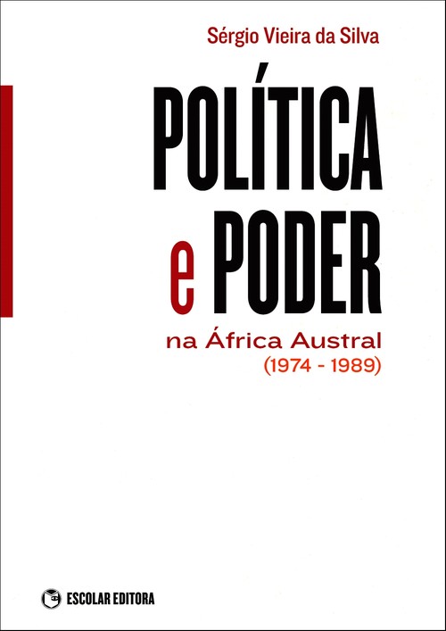 [9789725923788] Política e Poder na Africa Austral