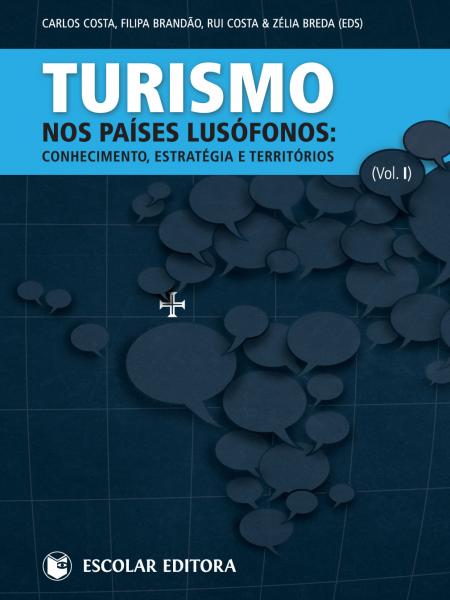 [9789725924112] Turismo nos Países Lusófonos - Vol. I