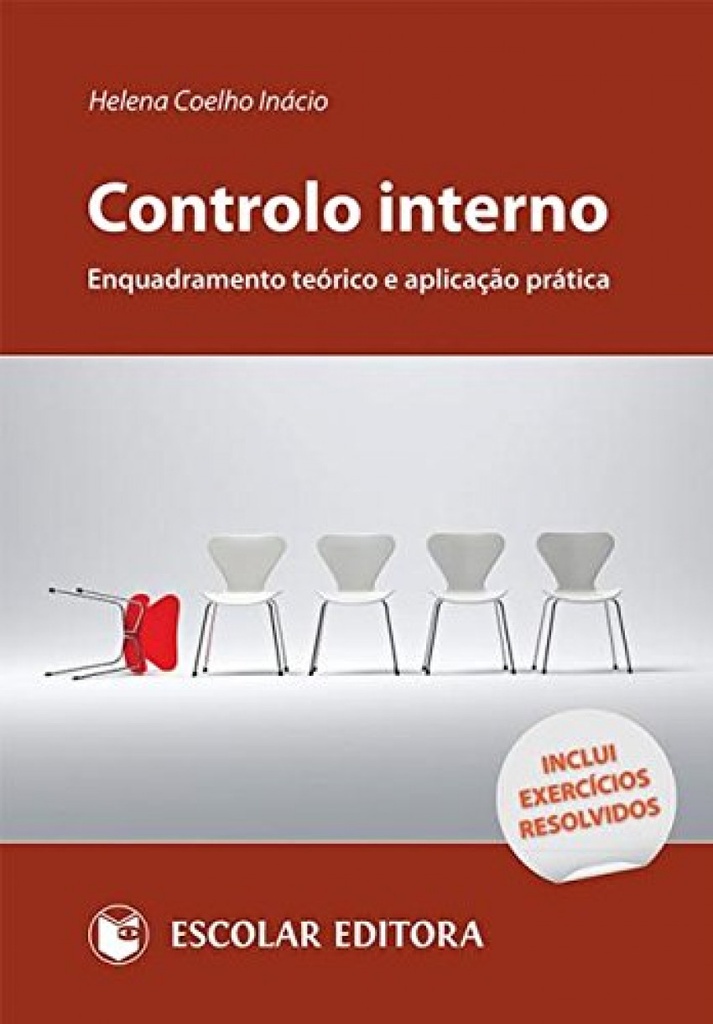 [9789725924549] Controlo Interno - Enquadramento Teórico e AplicaÇao Prática
