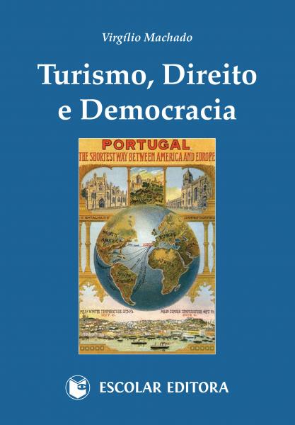 [9789725924594] Turismo, Direito e Democracia