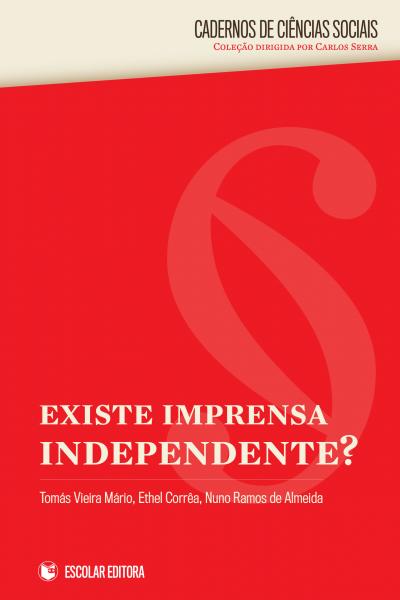 [9789725924761] Existe Imprensa Independente?