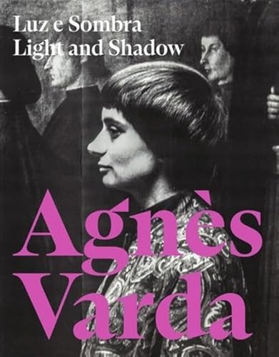 [9789727393992] Agnes Varda. Light and Shadow