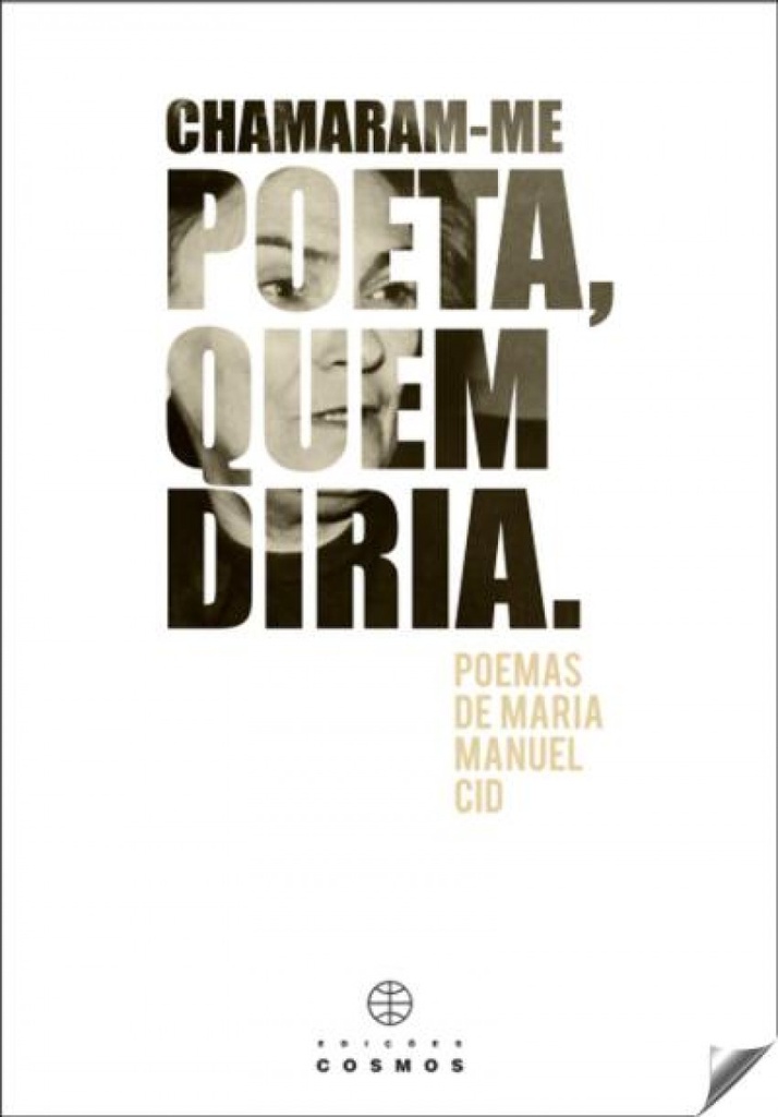 [9789727624096] Chamaran-me Poeta, Quen Diria