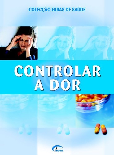 [9789727667420] Controlar a Dor