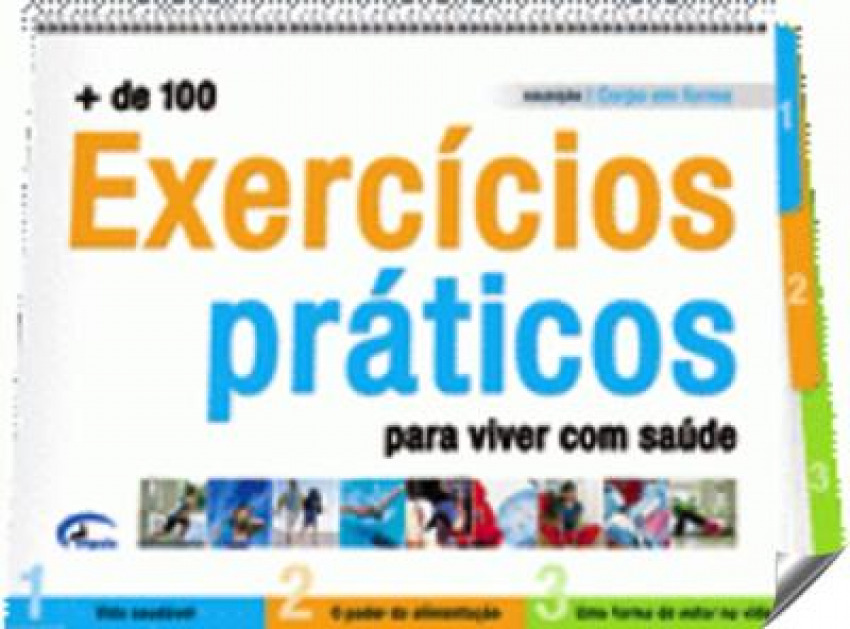 [9789727669578] + de 100 Exercícios Práticos para Viver Melhor