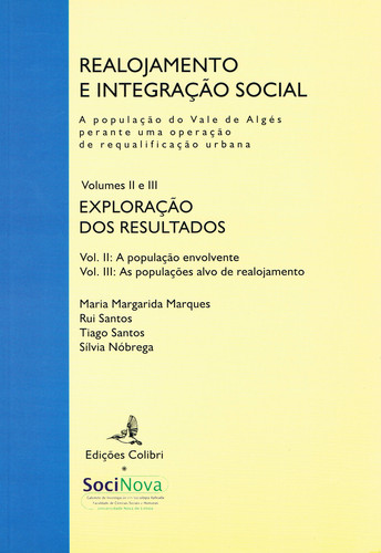 [9789727720880] Realojamento e Integração Social (vol. II e Iii) -a População Do Vale de Algés P