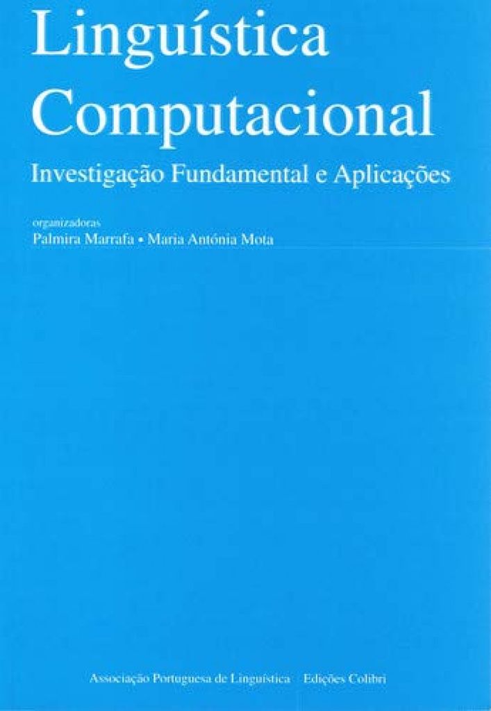 [9789727720903] Linguística Computacional: Investigação Fundamental e Aplicações(em Co-edição Co