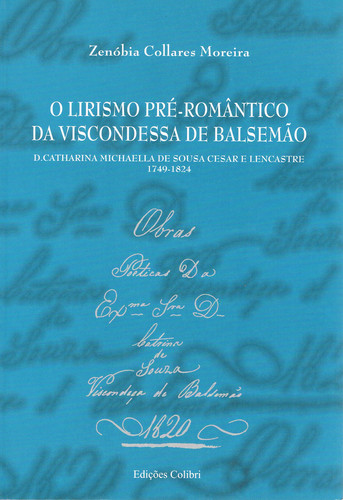 [9789727721504] O Lirismo Pré-romântico Da Viscondessa de Balsemão