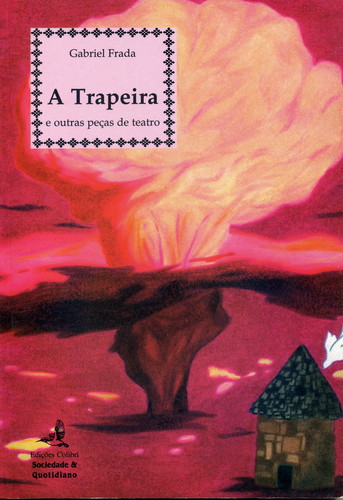 [9789727721955] A Trapeira e Outras Peças de Teatro