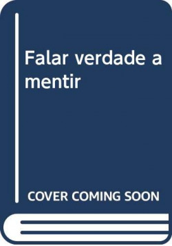 [9789727722341] Falar Verdade a Mentir