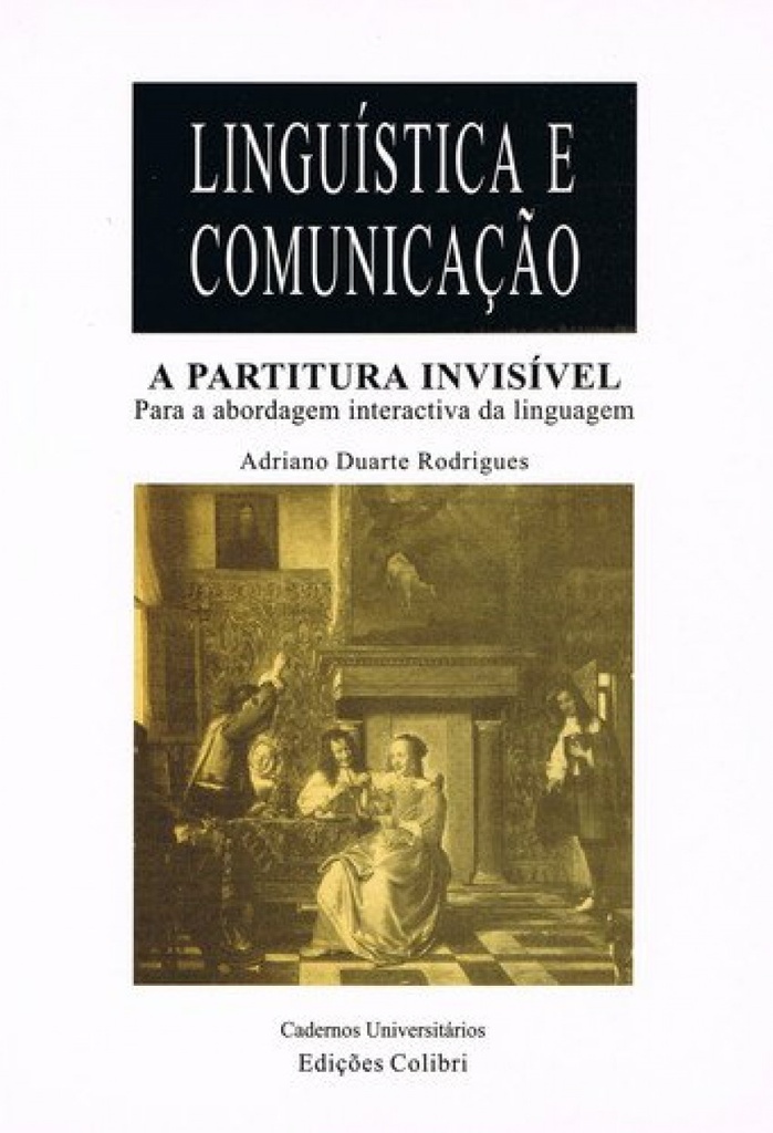 [9789727722631] A partitura invisível - Para uma abordagem interactiva da linguagem