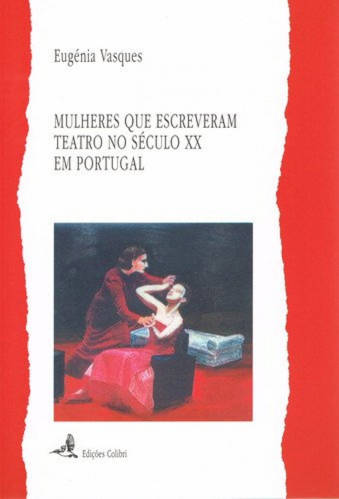 [9789727722754] Mulheres que Escreveram Teatro No Século XX Em Portugal