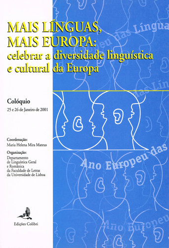[9789727722808] Mais Línguas, Mais Europacelebrar a Diversidade Linguística e Cultural Da Europa