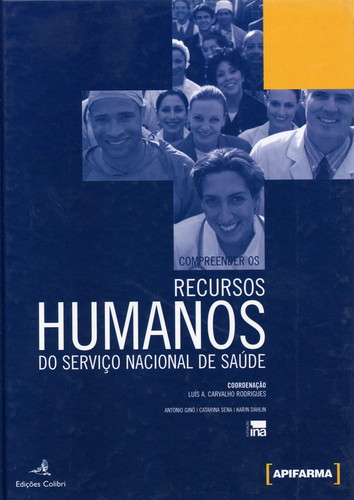 [9789727723140] Compreender Os Recursos Humanos No Serviço Nacional de Saúde