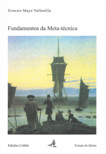[9789727724338] Fundamentos Da Meta-técnica