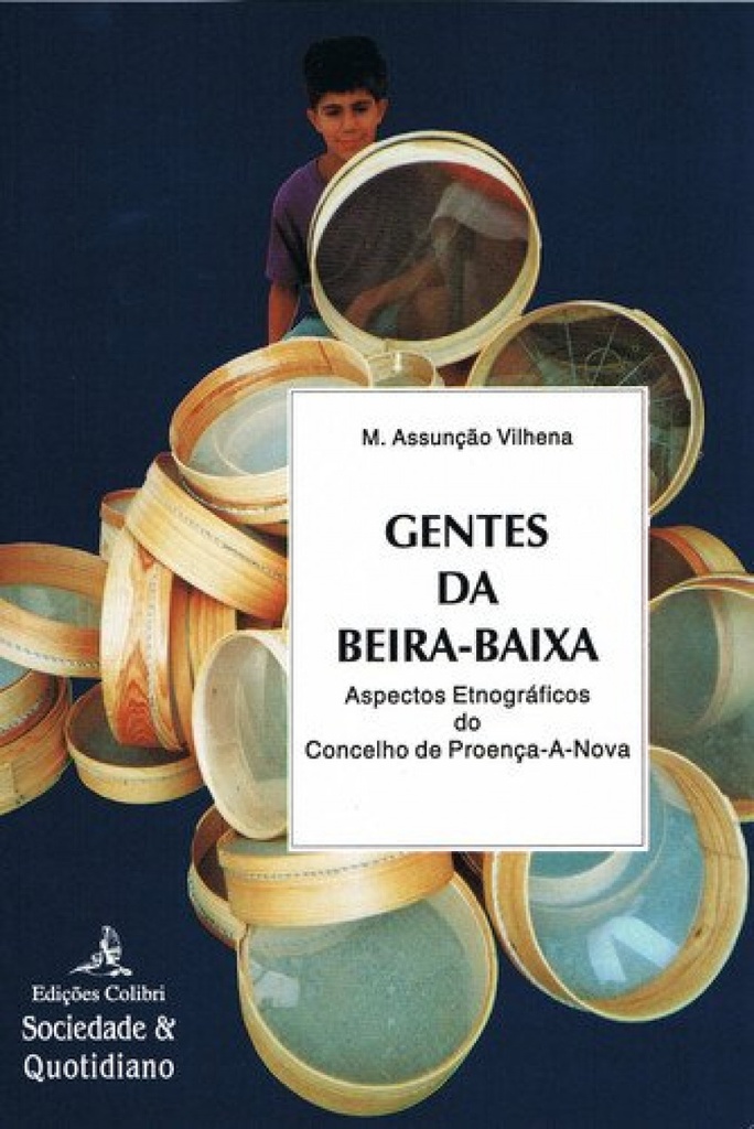 [9789727724499] Gentes Da Beira-baixa (2.ª Edição) - Aspectos Etnográficos Do Concelho de Proenç