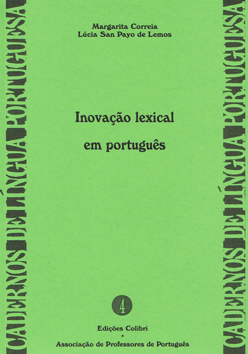 [9789727725328] Inovação Lexical Em Português