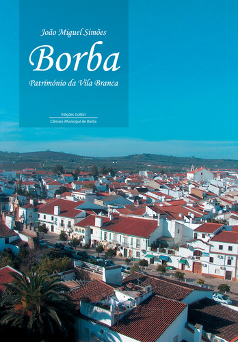 [9789727725335] Borba Património Da Vila Branca