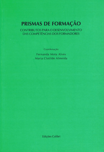 [9789727725366] Prismas de Formaçãocontributos para o Desenvolvimento Das Competências Dos Forma