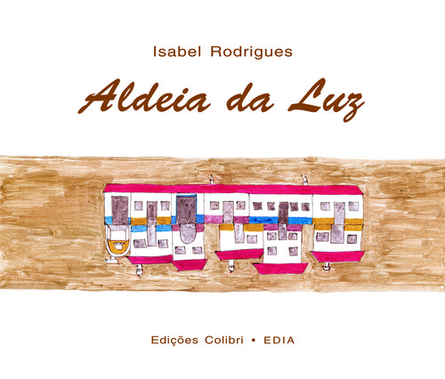 [9789727725557] Aldeia Da Luz