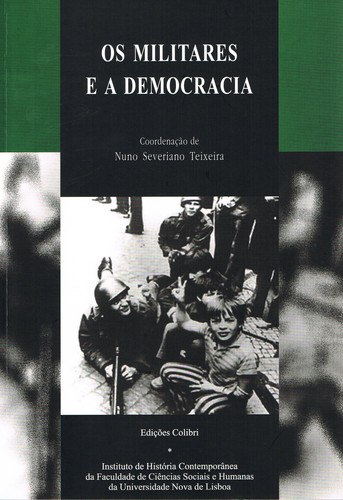 [9789727727155] Os Militares e a Democracia
