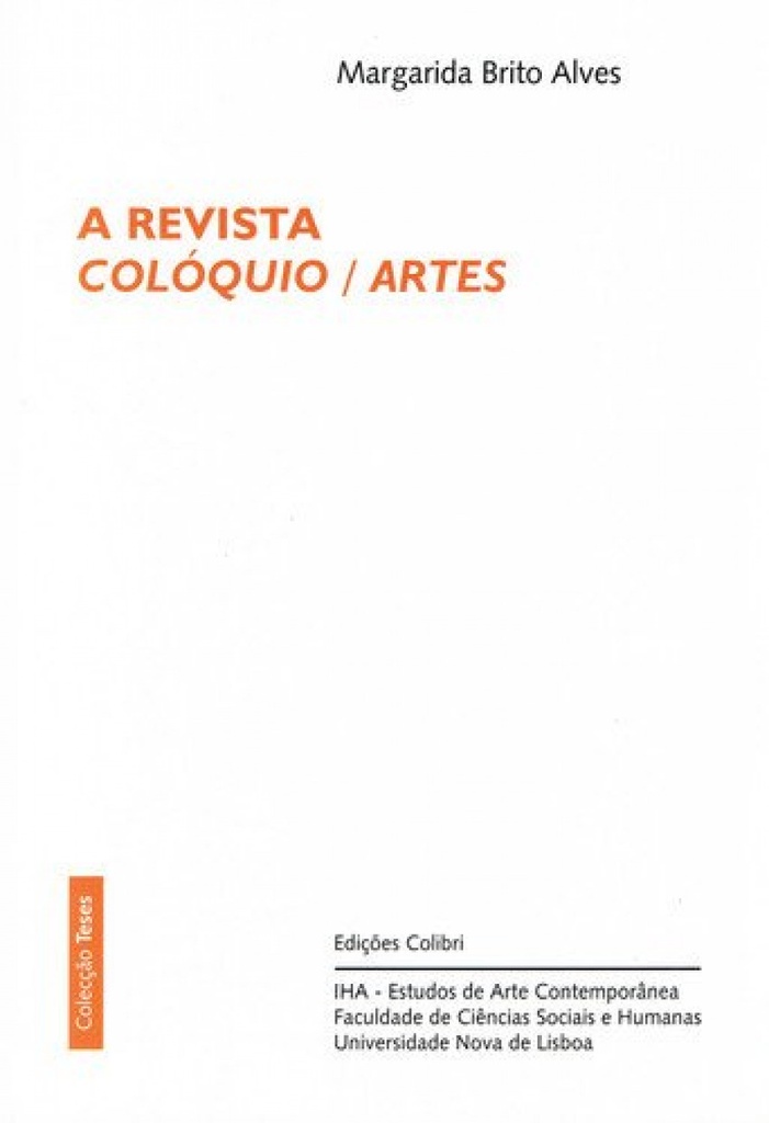 [9789727727278] A Revista Colóquio/artes