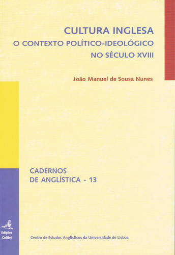 [9789727727414] Cultura Inglesa o Contexto Político-ideológico No Século XVIII