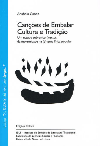 [9789727727834] Canções de Embalar. Cultura e Tradição - Um estudo sobre (con)textos de maternid