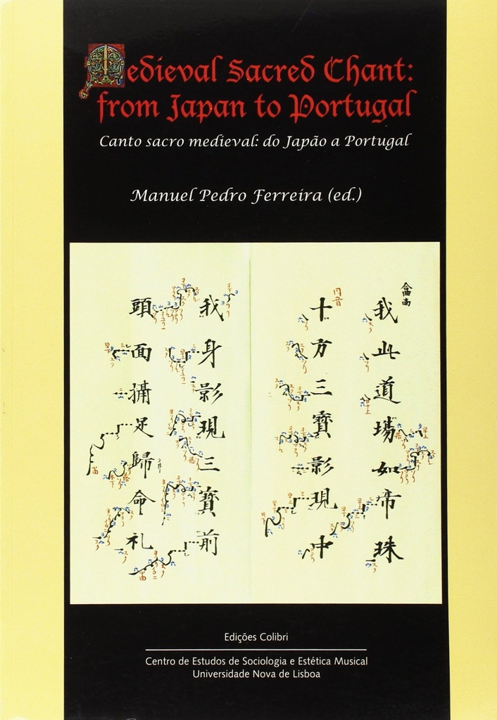 [9789727727896] Medieval Sacred Chant: from Japan to Portugal - Canto sacro medieval: do Japão a