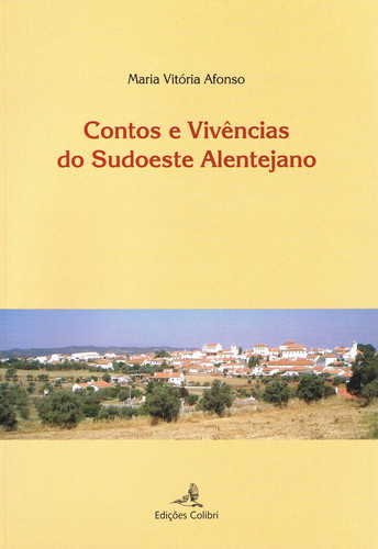 [9789727728084] Contos e Vivências Do Sudoeste Alentejano