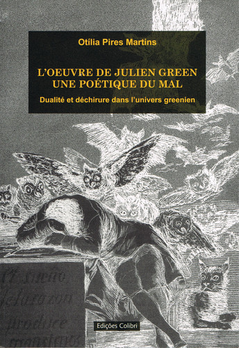 [9789727728411] Læoeuvre de Julien Greenune Poétique Du Mal. Dualité Et Déchirure Dans L'univers
