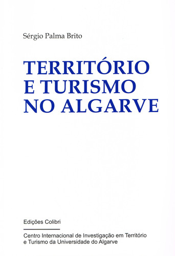 [9789727728718] Território e Turismo No Algarve
