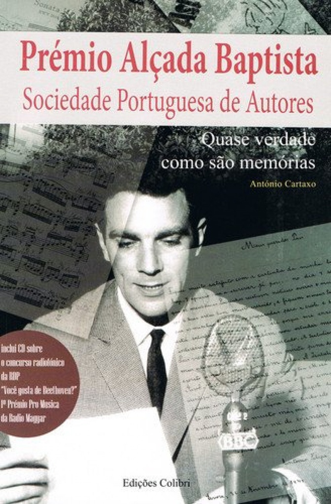 [9789727729425] Quase Verdade como São Memórias