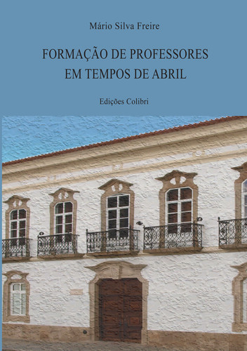 [9789727729609] Formação de Professores Em Tempos de Abril