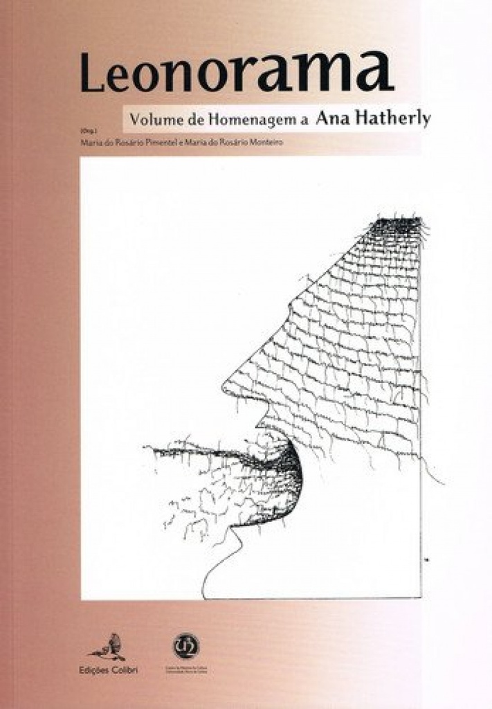 [9789727729647] Leonorama Volume de Homenagem a Ana Hatherly