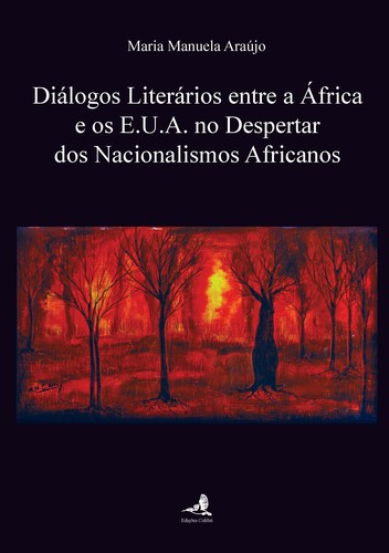 [9789727729654] Diálogos Literários Entre a África e Os E.u.a. No Despertar Dos Nacionalismos Af