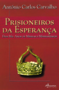 [9789727800445] Prisioneiros Da Esperança